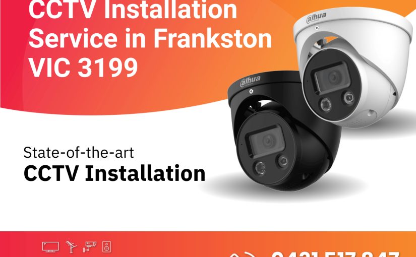 Why You Need To Install a Professional CCTV System for Your Home in Melbourne
